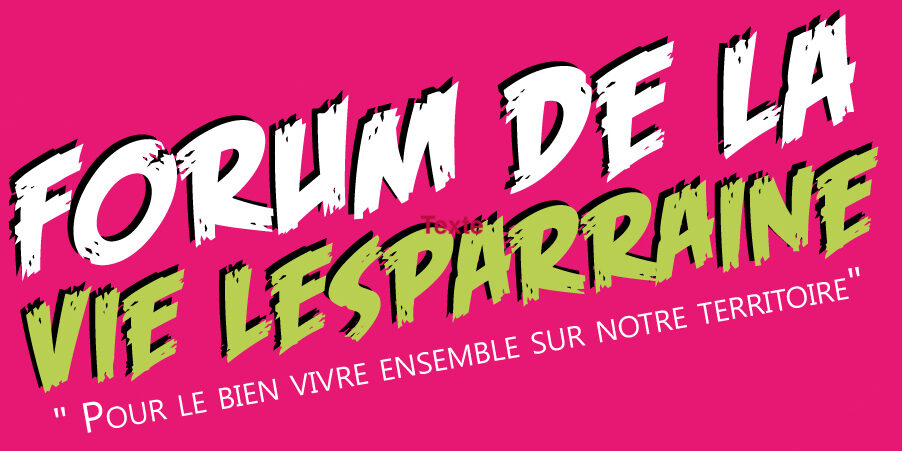 Forum-de-la-Vie-Lesparraine-bandeau Forum-de-la-Vie-Lesparraine-bandeau